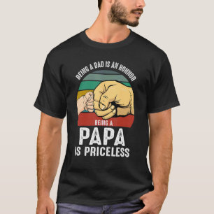 Pap, het is een eer om papa te zijn t-shirt