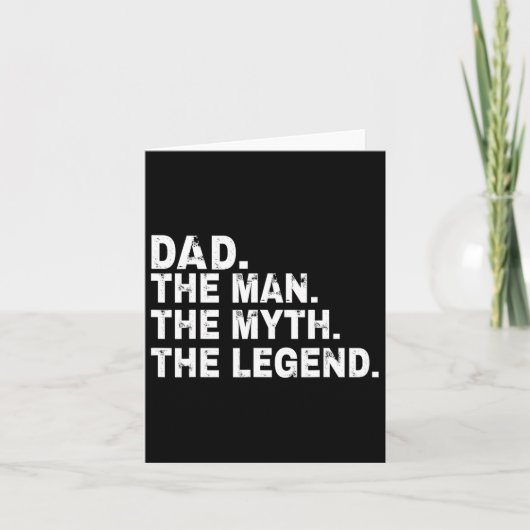 Pap het Man The Myth The Legend Fathers Day Gift Kaart (Voorkant)