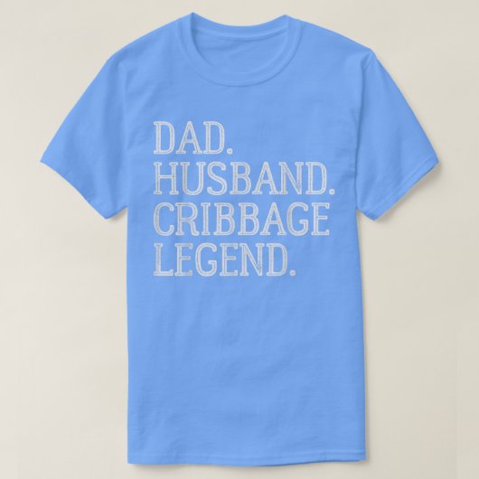 Pap Husband Cribbage Legend Cribbage Board T-shirt (Design voorkant)