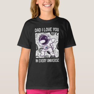 Pap Ik hou van je in elk universum T-shirt