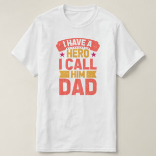Pap is mijn Hero Birthday of Vaderdag T-Shirt