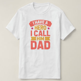 Pap is mijn Hero Birthday of Vaderdag T-Shirt