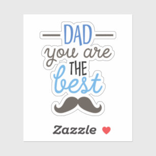 Pap Je bent de beste grappige Vaderdag cadeau Sticker