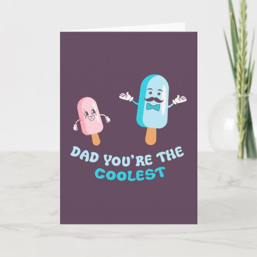 Pap, je bent de coolste Vaderdag pap. Kaart (Voorkant)