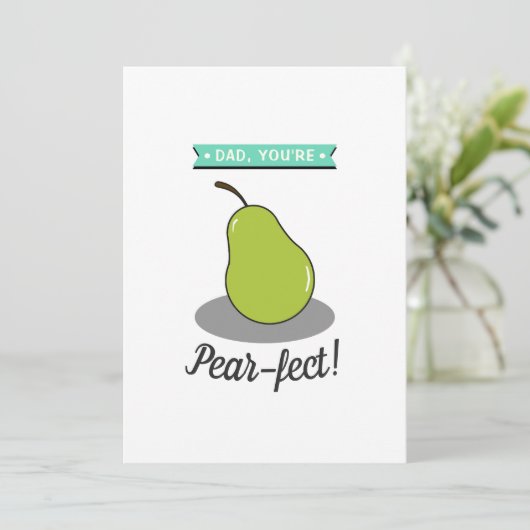 Pap, je bent peerfachtig. Whimsy Pear Vaderdag (Staand voorkant)
