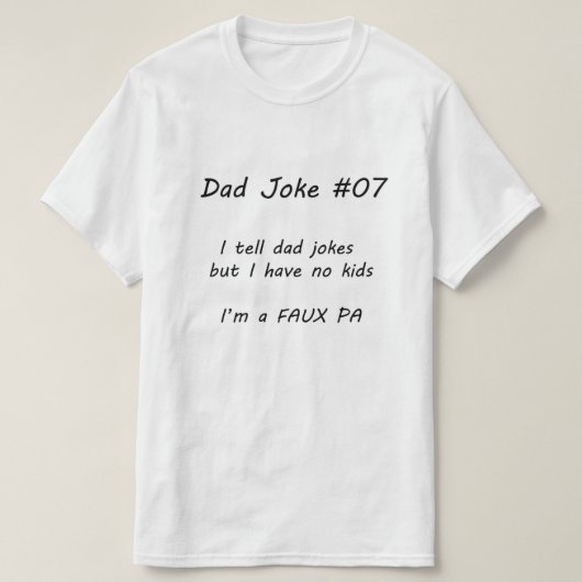 Pap Joke #07 (A) T-shirt (Design voorkant)