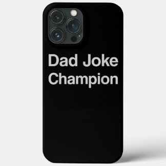 Pap Joke Champion Vaderdag Grandpa Love iPhone 13 Pro Max Hoesje
