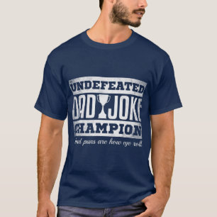 Pap Joke Champion voor grappige vaders dag cadeau T-shirt