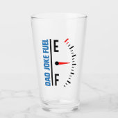 Pap Joke Fuel Funny Fathers Dag Glas (Voorkant)