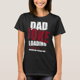 Pap Joke Laden Waarschuwing Kan Puns Pap Joke beva T-shirt