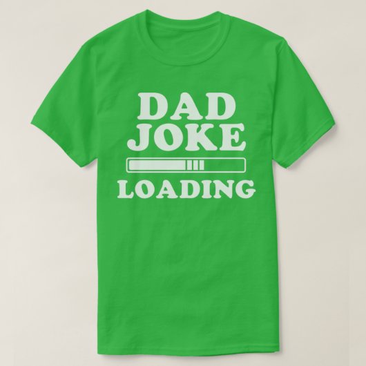 Pap Joke Shirt Joke Loading Bar Gift 1 (Design voorkant)