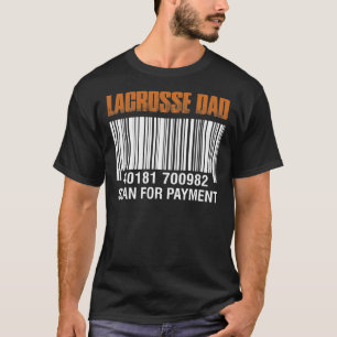 Pap Lacrosse Scan naar betaling Vaderdag T-shirt