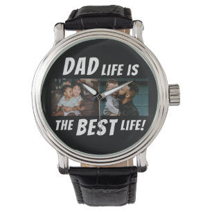 Pap Life is het beste leven 2 Foto's vader Horloge