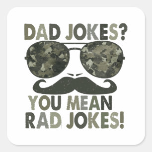 Pap maakt grapjes, je bedoelt slechte grappen; gra vierkante sticker