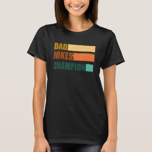 Pap maakt grappen Kampioen voor Vaderdag Pap Bob T-shirt