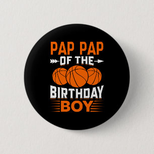 Pap pap van de jarige basketball t shirt ronde button 5,7 cm
