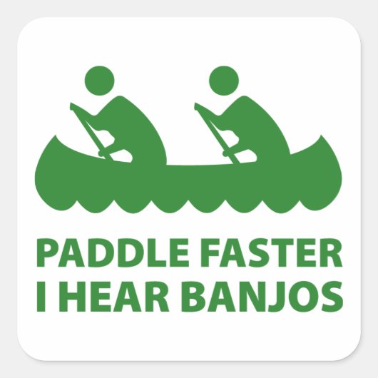 Pap sneller ik hoor banjos vierkante sticker (Voorkant)