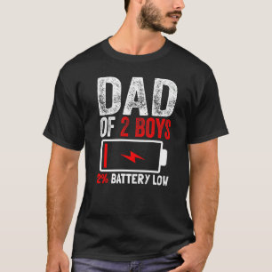 Pap van 2 jongens batterij laag van Son Fathers Da T-shirt
