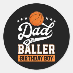 Pap van de Baller Verjaardag Jongen Basketbal Them Ronde Sticker