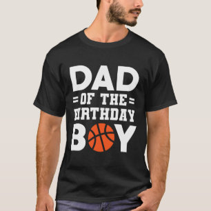 Pap van de Birthday Boy Basketball Basketbal T-shirt