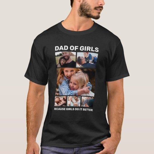 Pap van Girls Photo Collage T-shirt (Voorkant)