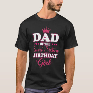 Pap van het 16de roze meisje van de zestien zestie t-shirt