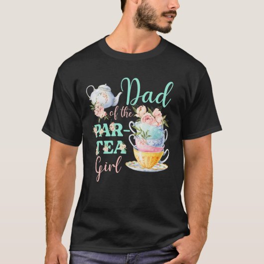 Pap van het Pap-Tea Girl Tea Party Birthday Theme T-shirt (Voorkant)