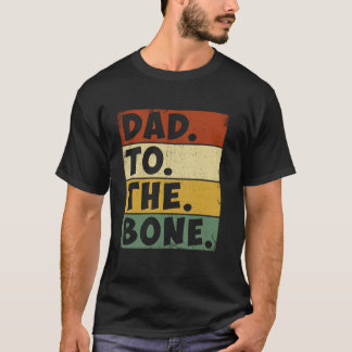 Papa aan het bot T-shirt Grappige geschenken voor