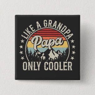 Papa als een opa alleen koelere retro plein vierkante button 5,1 cm