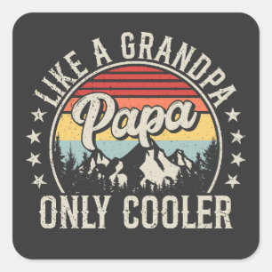 Papa als een opa alleen koelere retro vierkante sticker
