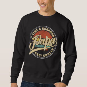 Papa Als Een Opa Retro Grappige Papa Opa Opa G Trui