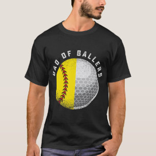 Papa Ballers Funny Golf Softball Gift van zoon of  T-shirt