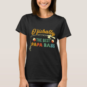 PAPÁ BASS VISSEN OFISHALLY DE BESTE OPA PAPÁ V T-SHIRT