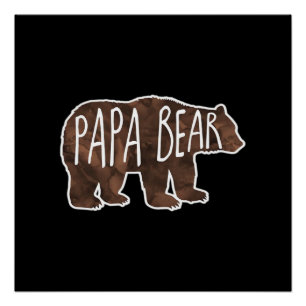 Papa Bear Classic Perfect Poster