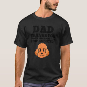 Papa Bedankt voor het opruimen van mijn poep Vader T-shirt
