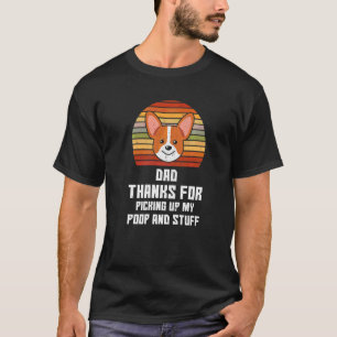 Papa Bedankt voor het opruimen van mijn poep Vader T-shirt