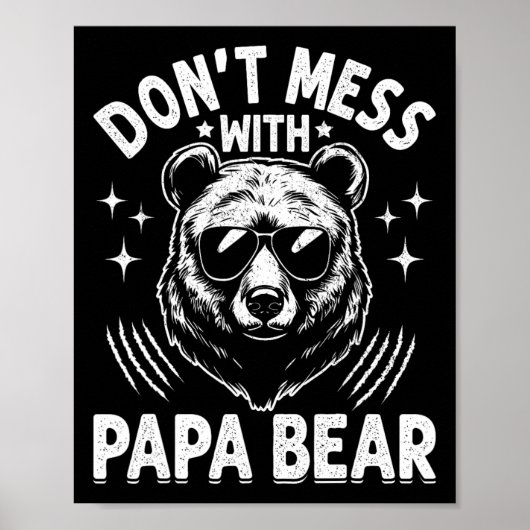 Papa Beer niet knoeien met papa Beer grappige vade Poster (Voorkant)