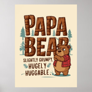 Papa Beer Vibes - enigszins chagrijnig, enorm knuf Poster