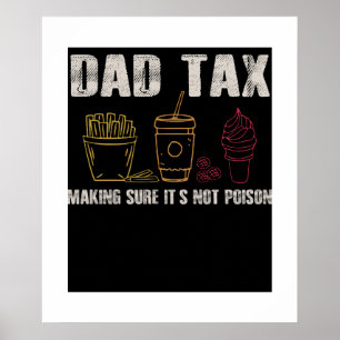 Papa belasting vaders grap papa belasting maken he poster