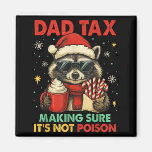 Papa Belasting Zorg Dat Het Niet Ison Wasbeer Kers Magneet