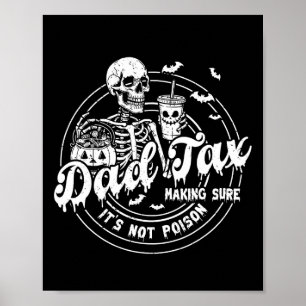 Papa Belastingdienst zorgt ervoor dat het geen ver Poster