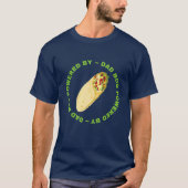 Papa Bod aangedreven door Burritos T-shirt (Voorkant)