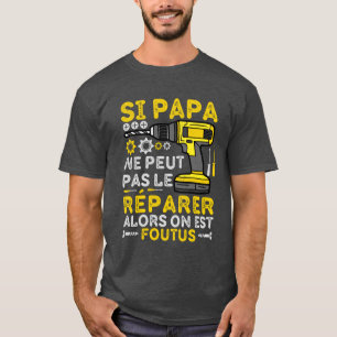 Papa bricoleur t-shirt
