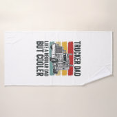 Papa camionneur comme un papa normal mais T-shirt  (Serviette de bain)