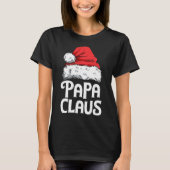 Papa Claus Kerstman Kerstman Familie Matching Pyj T-shirt (Voorkant)