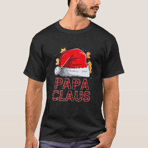 Papa Claus Kerstmis Funny Family Matching Pajamas T-shirt