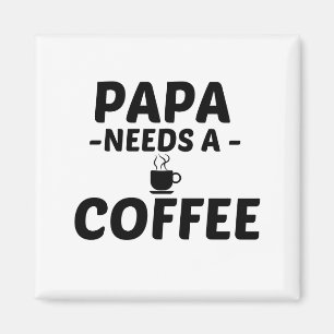 PAPA COFFEE MAGNEET