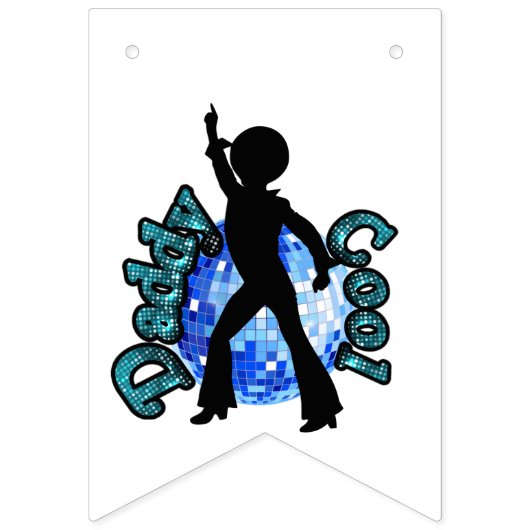Papa Cool Disco Dance Father Day Bunting Flags Vlaggetjes (Tweede vlag)
