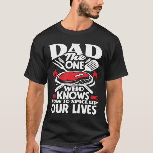 Papa die weet hoe we onze levens kunnen bespionere t-shirt