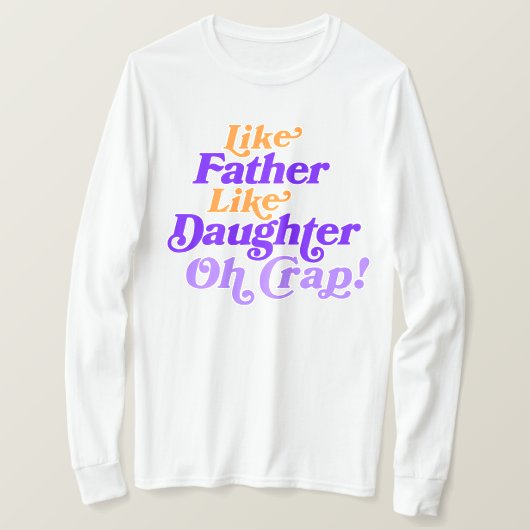 Papa Dochter Duo Grappig Cadeau voor Vader Papa T-shirt (Design voorkant)